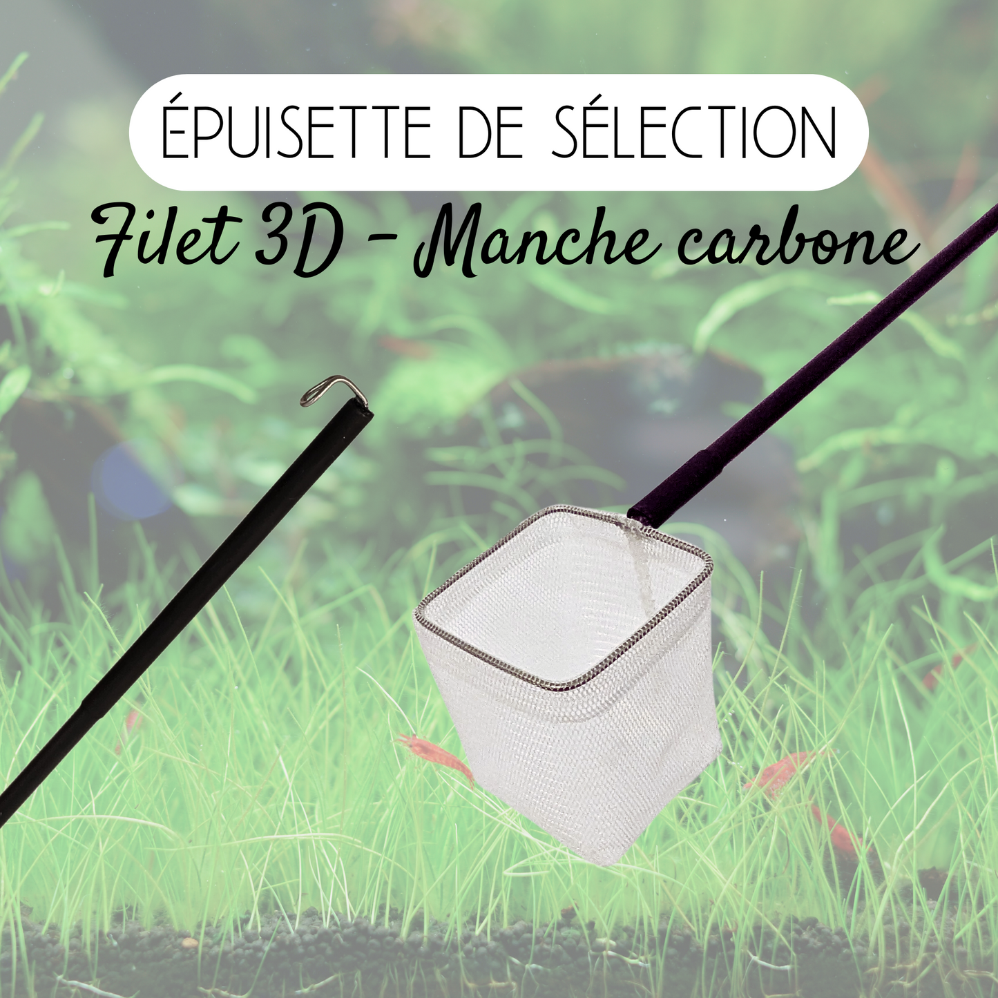 Épuisette 3D Carbone